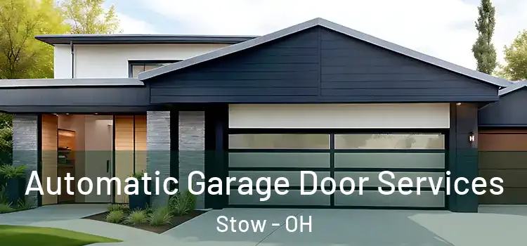 Automatic Garage Door Services Stow - OH