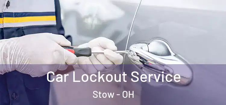 Car Lockout Service Stow - OH