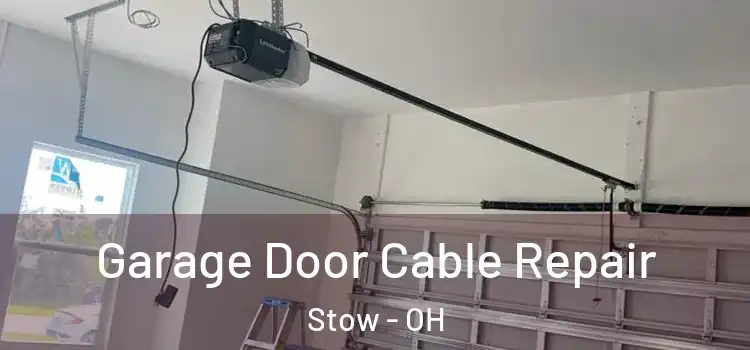  Garage Door Cable Repair Stow - OH