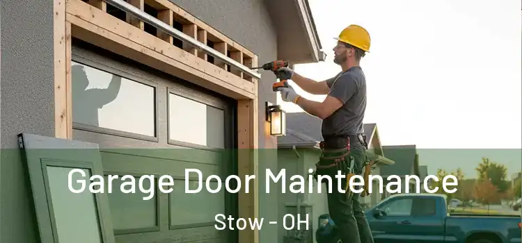 Garage Door Maintenance Stow - OH
