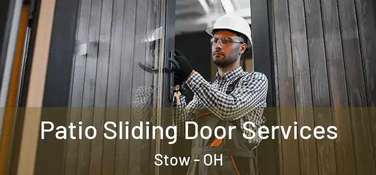 Patio Sliding Door Services Stow - OH