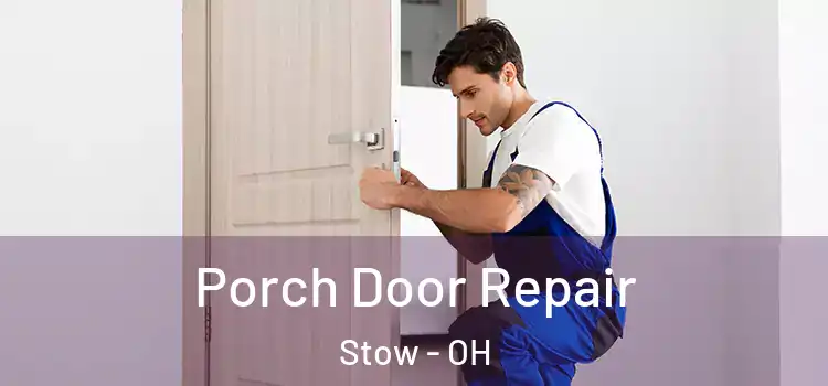  Porch Door Repair Stow - OH