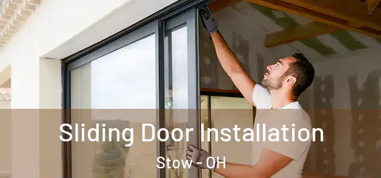  Sliding Door Installation Stow - OH