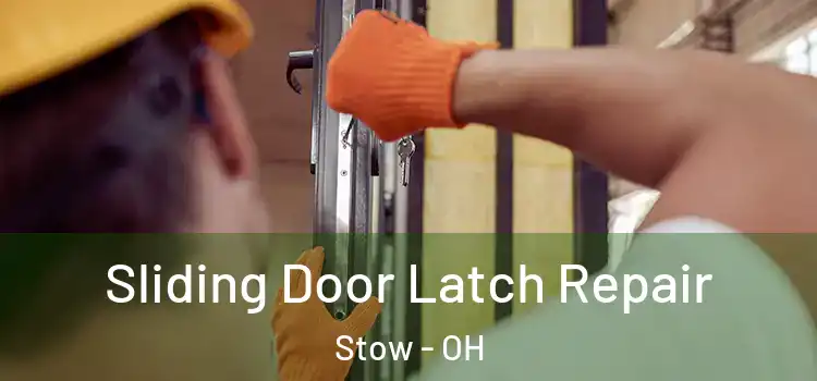 Sliding Door Latch Repair Stow - OH
