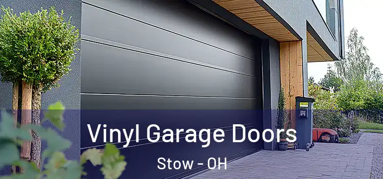  Vinyl Garage Doors Stow - OH